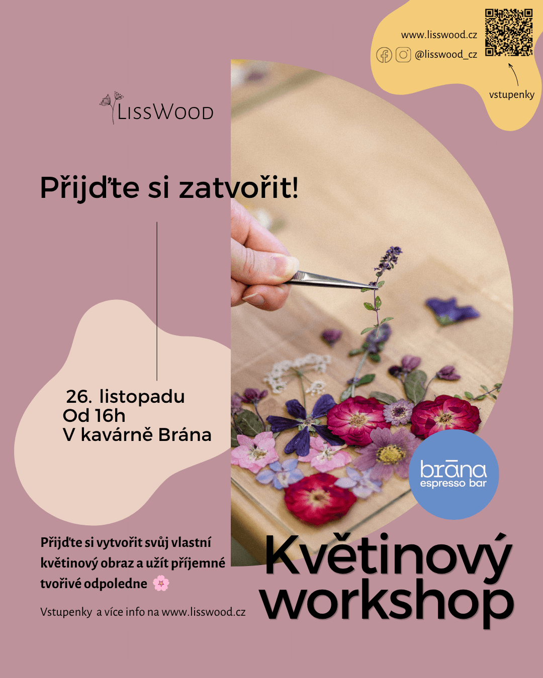 Květinový workshop v kavárně BRÁNA 26.11. od 16h